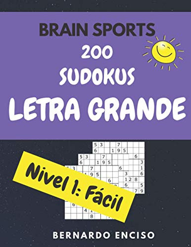 Brain Sports 200 Sudokus Letra Grande Nivel 1 Facil: Libro D