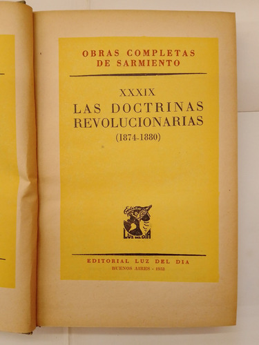 Las Doctrinas Revolucionarias (1874 - 1880) - Sarmiento 