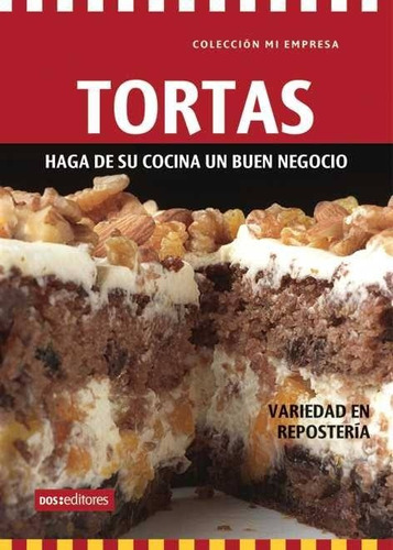 Tortas, De Gema. Editorial Dos Tintas Editores, Tapa Tapa Blanda En Español