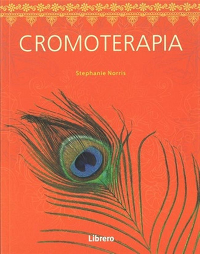 Libro Cromoterapia 9089989382 Norris Stephanie