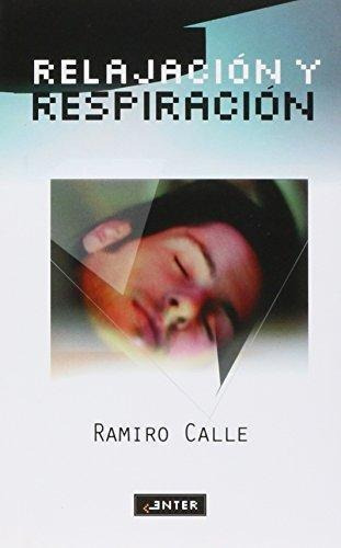 Relajacion Y Respiracion En Casa