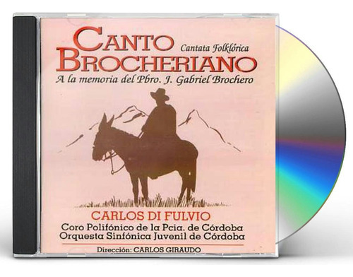 Canto Brocceriano - Di Fulvio Carlos (cd) 