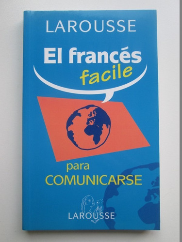 Libro  El Francés Facile. Para Comunicarse 