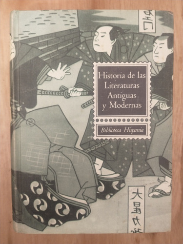 Historia De Las Literaturas Antiguas Y Modernas - R. Perés