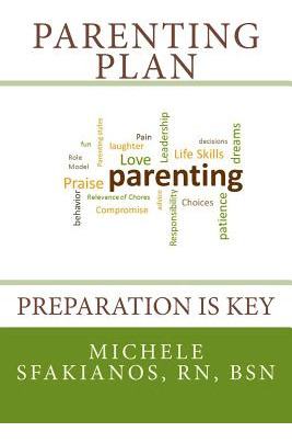 Libro Parenting Plan: Preparation Is Key - Sfakianos, Mic...