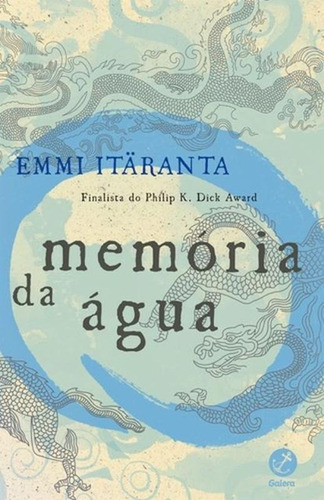 Memória da água, de Itaranta, Emmi. Editora Record Ltda., capa mole em português, 2015