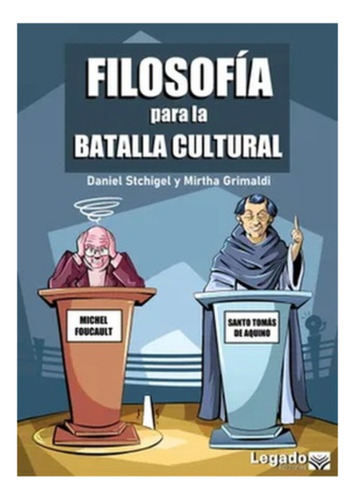 Filosofia Para La Batalla Cultural