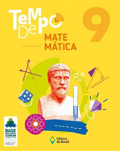 Tempo de Matemática - 9º Ano - Ensino fundamental II, de Name, Miguel Asis. Série Tempo Editora do Brasil, capa mole em português, 2019