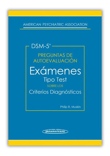 Dsm5 Preguntas De Autoevaluación Exámenes Tipo Test Ori