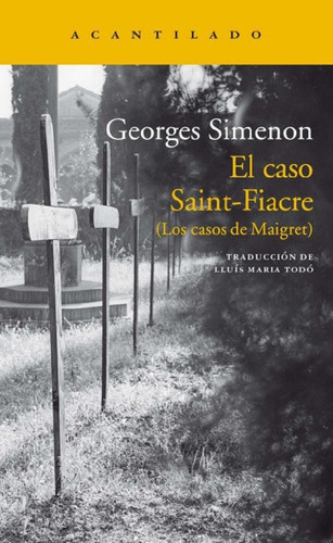 Libro - Caso Saint-fiacre, El - Georges Simenon