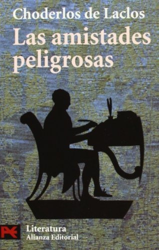 Las Amistades Peligrosas (el Libro De Bolsillo - Literatura)