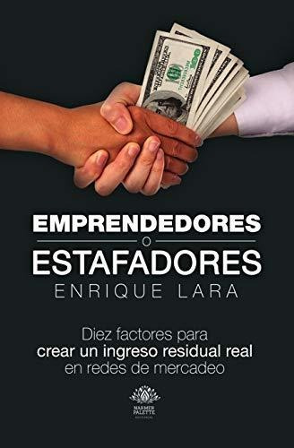 Emprendedores O Estafadores