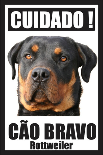 Placa Cão Bravo Rottweiler Tamanho 20x30 Cm Mod.2