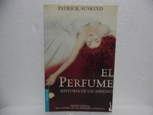 El Perfume  / Patrick Süskind / Booket