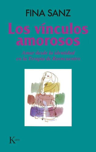 Los Vínculos Amorosos