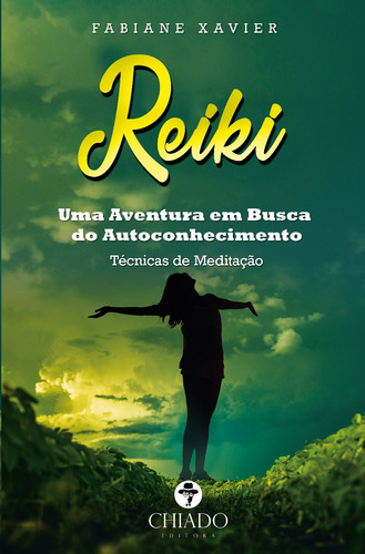 Reiki - Uma Aventura em Busca do Autoconhecimento, de Martins, Fabiane Xavier. Editora Break Media Brasil Comunicação, Mídia e Edições Ltda, capa mole em português, 2017