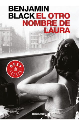 El Otro Nombre De Laura (quirke 2) (best Seller)
