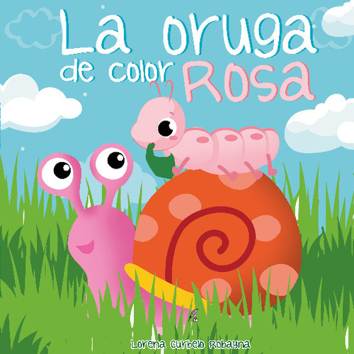 La Oruga De Color Rosa
