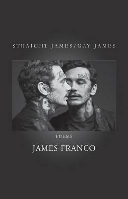 Straight James / Gay James - James Franco