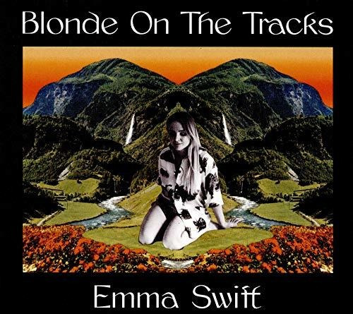 Cd Blonde On The Tracks - Swift, Emma _f