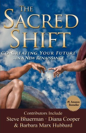 Libro The Sacred Shift - Barbara Marx Hubbard