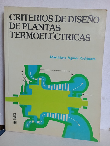 Criterios De Diseño De Plantas Termoeléctricas Aguilar 