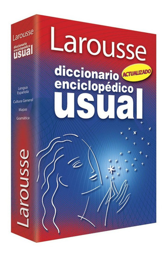 Larousse Diccionario Enciclopedico Usual Español Actualizado