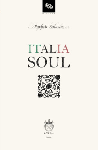 Libro: Italia Soul (oxeda | Poesía) (spanish Edition)