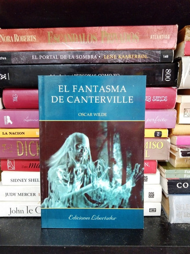 El Fantasma De Canterville - Oscar Wilde - Ed Libertador