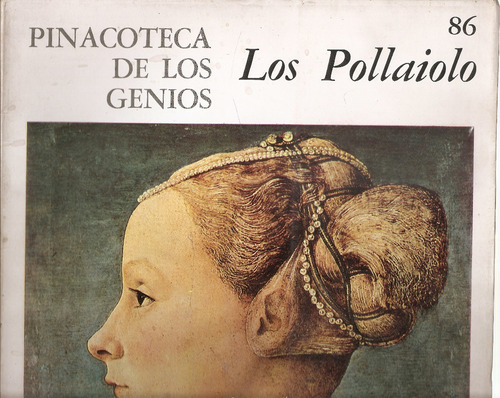 Pinacoteca De Los Genios Nº 86 Los Pollaiolo