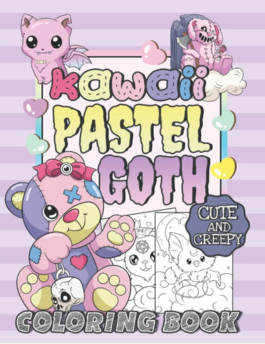 Libro: Kawaii Pastel Goth Cute And Creepy Coloring Book: Spo