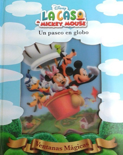 Casa De Mickey Mouse, La - Un Paseo En Globo, De Sin . Editorial El Gato De Hojalata, Tapa Blanda, Edición 1 En Español