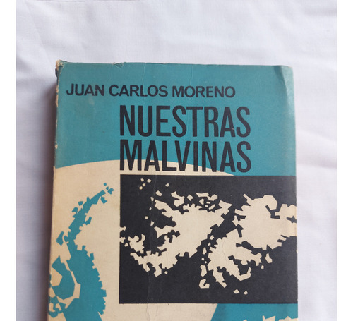 Nuestras Malvinas - Juan Carlos Moreno - El Ateneo 1955