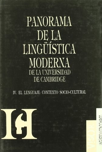 Panorama De La Linguistica Moderna Iv - Frederick J. (comp.)