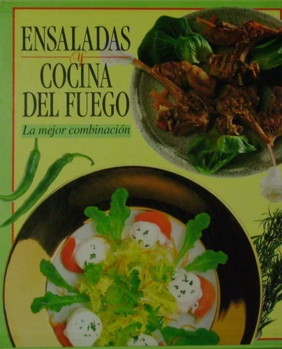 Ensaladas Y Cocina Del Fuego - Hobbies Y Gastronomía