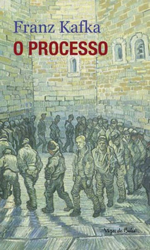 O Processo - Ed. Bolso, De Kafka, Franz. Editora Vozes De Bolso, Capa Mole Em Português