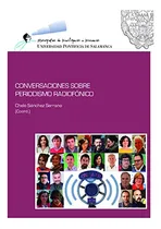 Comprar Libro Conversaciones Sobre Periodismo Radiofonico  De Autor