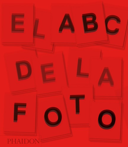 Abc De La Fotografia, El - 2015