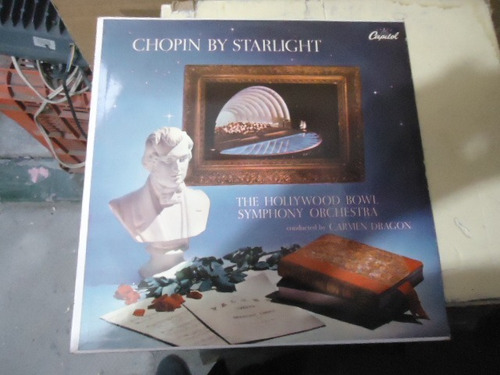 Chopin By Starlight The Hollywood Bowl Symphony Orchestra Lp