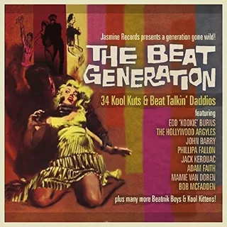 Cd The Beat Generation - 34 Kool Kuts And Beat Talkin Daddi