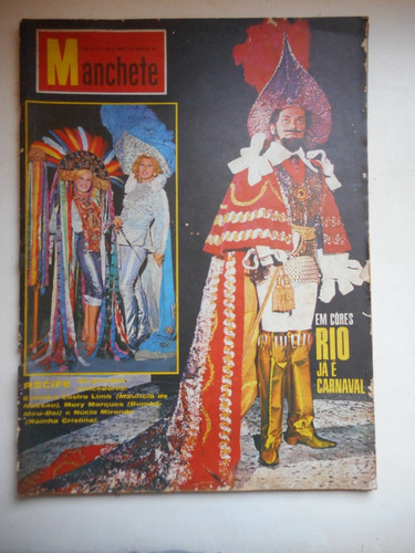 Revista Manchete Nº 672 - Mar/1965 - Carnaval / Moda