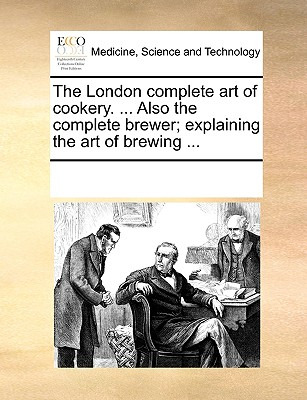 Libro The London Complete Art Of Cookery. ... Also The Co...