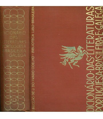 Dicionário Das Literaturas Portuguesas Brasileira E Galega