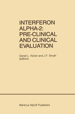 Libro Interferon Alpha-2: Pre-clinical And Clinical Evalu...