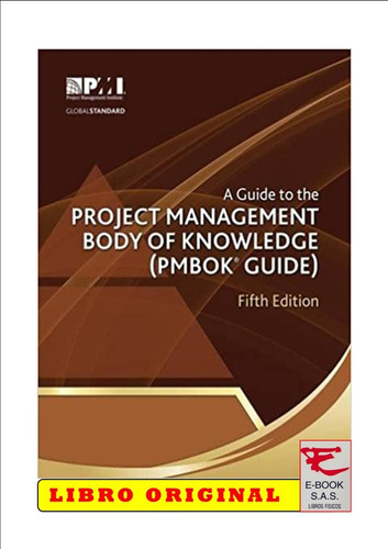 A Guide To The Project Management Body Of Knowledge 