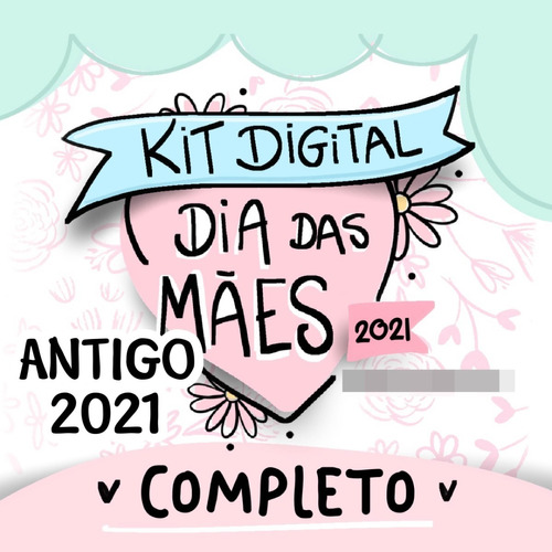 Kit Digital Dia Das Mães 2021 Pandoca Completo Arquivo Png 