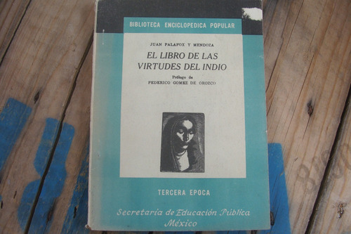 El Libro De Las Virtudes Del Indio , Año 1950