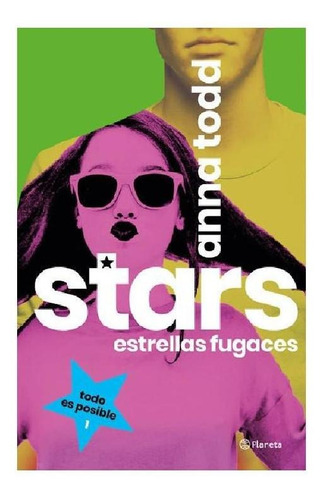 Stars. Estrellas Fugaces