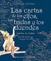 Comprar Las Cartas De Los Elfos, Las Hadas, Los Duendes - T. Mattera