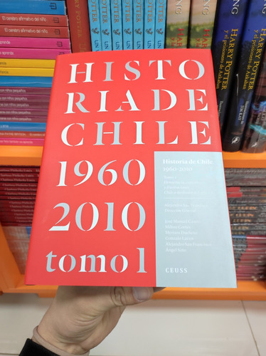 Libro Historia De Chile 1960 - 2010 Tomo 1 - Tapa Dura 